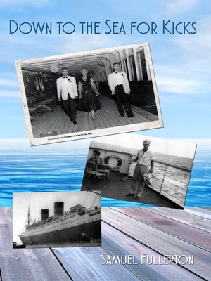 cover image of Down to the Sea for Kicks